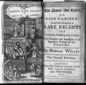 An engraved seventeenth-century title page from The Queen-Like Closet, or Rich Cabinet by Hannah Woolley, published in London in 1672. The left-hand page depicts women preparing food and medicines in a well-equipped still room, surrounded by shelves of jars, bottles, cookware and preserving equipment across several levels. The right-hand page displays the book's title, describing it as a collection of recipes for preserving, candying and cookery. The image illustrates the publication of practical household knowledge that had previously been passed between families in manuscript form.